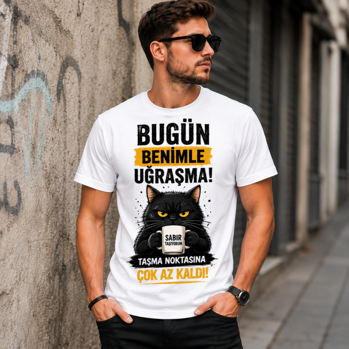 Bugün Benimle Uğraşma Komik Kedi Baskılı Erkek Tişört Bugün Benimle Uğraşma Komik Kedi Baskılı Erkek Tişört